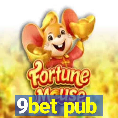 9bet pub